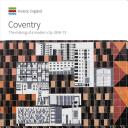 Coventry: The Making of a Modern City 1939-73 (ISBN: 9781848022454)