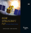 How Spacecraft Fly: Spaceflight Without Formulae (2008)