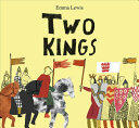 Two Kings (ISBN: 9781849765961)
