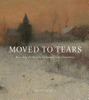 Moved to Tears - Rebecca Bedell (ISBN: 9780691153209)