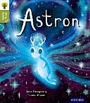 Oxford Reading Tree Story Sparks: Oxford Level 7: Astron (ISBN: 9780198356479)