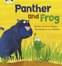 Bug Club Phonics Fiction Reception Phase 3 Set 11 Panther and Frog (ISBN: 9781408260500)