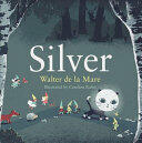 Silver (ISBN: 9780571314706)