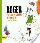 Roger Is Reading a Book (ISBN: 9780802854421)