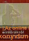 Az emlőrákról személyesen betegeknek és kollégáknak (2003)