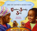 Grandma's Saturday Soup in Yoruba and English (2005)