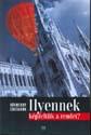 Ilyennek képzeltük a rendet? (2006)