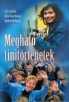 Jack Canfield: Megható tinitörténetek Hibátlan állapotú antikvár (ISBN: 9789639442160)