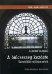 A bölcsesség kezdete - Szentföldi útijegyzetek (ISBN: 9789736652943)