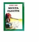 Micuta Fadette - George Sand (ISBN: 9789736244582)