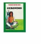 Geronimo - Thomas Mayne Reid (ISBN: 9789736244650)