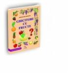 Ghicitori cu fructe - Mihaela Cercelariu (ISBN: 9786065832374)