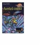 Aventura cosmica. (ISBN: 9789738493223)