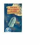 De la pamant la luna (ISBN: 9789737837332)