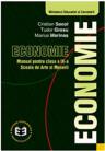 Economie. Manual pentru clasa a 9-a, Scoala de arte si meserii - Cristian Socol (ISBN: 9789738318335)