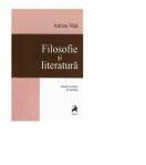 Filosofie si literatura. Eseuri si cronici de tranzitie - Adrian Nita (ISBN: 9786066643771)