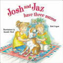 Josh and Jaz Have Three Mums (2007)