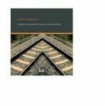 Cantecul greierilor de sub calea ferata - Ciprian Macesaru (ISBN: 9789736693670)