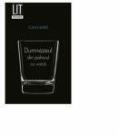 Dumnezeul din paharul de votca - Ioan Barb (ISBN: 9786067491111)