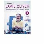 Intoarcerea bucatarului care se dezbraca. . . de secrete - 8 - Jamie Oliver (ISBN: 9789736698835)