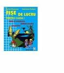 Fise de lucru pentru clasa I - Stefan Pacearca (ISBN: 9789738355286)