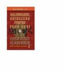 Calendarul chinezesc pentru feng shui si cei patru stalpi ai destinului - Raymond Lo (ISBN: 9789738355583)