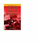 Cei patru stalpi ai destinului (ISBN: 9789738355125)