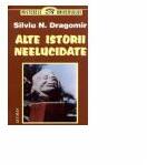 Alte istorii neelucidate - Silviu Dragomir (ISBN: 9789737233011)