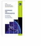 Governance and europeanization as a framework for understanding the european society - Ana Maria Costea, Alexandru Mihai Ghigiu, Ioana Roxana Melenciuc (ISBN: 9786067491043)