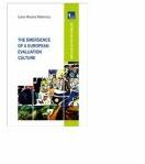 The emergence of a European evaluation culture - Ioana-Roxana Melenciuc (ISBN: 9786067491067)