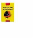 Introducere in psihologie (ISBN: 9789736834127)