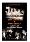 Virgil Gheorghiu si Monica Lovinescu. Conflictul Orei 25 reflectat in dosarele Securitatii - Iuliu-Marius Morariu (ISBN: 9786064905192)