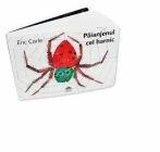Paianjenul cel harnic, Eric Carle (ISBN: 9786068544397)