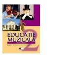 Educatie muzicala. Suport didactic pentru clasa a II-a - Sofica Matei (ISBN: 9789736795381)