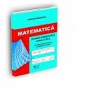 Matematica. Analiza matematica clasa a XI-a. Culegere de probleme si solutii complete - Marius Dragomir (ISBN: 9786069312629)