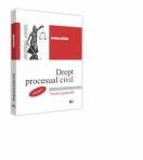 Drept Procesual Civil. Volumul 1. Teoria Generala - Evelina Oprina (ISBN: 9786063903571)
