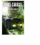 Galaxia Sudica 2. Cascada de neon - Aurel Carasel (ISBN: 9786067491937)