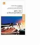 Gen, text si discurs jurnalistic (ISBN: 9786068320250)