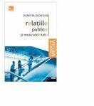 Relatiile publice si noua societate (ed. noua) - Dumitru Bortun (ISBN: 9786068320328)