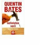 Nelinistea verii - Quentin Bates (ISBN: 9786067491586)