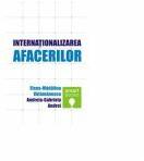 Internationalizarea afacerilor - Elena-Madalina Vatamanescu, Andreia Andrei (ISBN: 9786068571447)