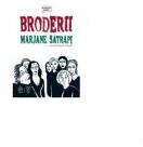 Broderii - Marjane Satrapi (ISBN: 9789731245089)
