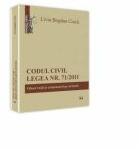 Codul civil. Legea nr. 71/2011 - Bogdan Ciuca (ISBN: 9786066736572)