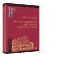 Particularitatile sistemului juridic roman - Jean Andrei Aurel (ISBN: 9786066735360)