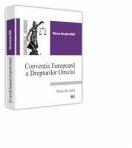 Conventia Europeana a Drepturilor Omului - Razvan Horatiu Radu (ISBN: 9786066735452)
