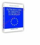 Introducere in dreptul european - Marin Voicu (ISBN: 9789738929852)