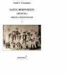 Satul Berivoesti (Muscel). Obstea Mosnenilor - Vasile V. Caramelea (ISBN: 9789735588380)