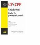 Codul penal. Codul de procedura penala. Editia a 22-a actualizata la 14 septembrie 2020 - Petrut Ciobanu (ISBN: 9786060250418)