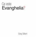 Ce este evanghelia? (Set 10 brosuri) - Greg Gilbert (ISBN: 9786069417690)