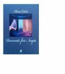 Dimineata fara noapte - Maria Calciu (ISBN: 9786066642453)
